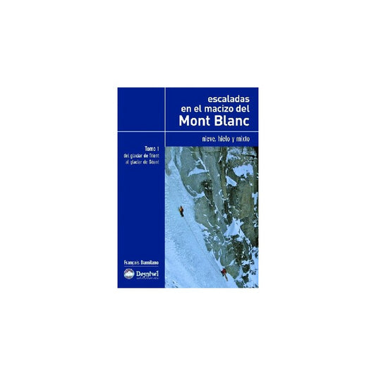 outpro-Desnivel-Livro-Escaladas-en-el-macizo-del-Mont-Blanc---Tomo-I-L05000513-1449